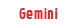 Gemini